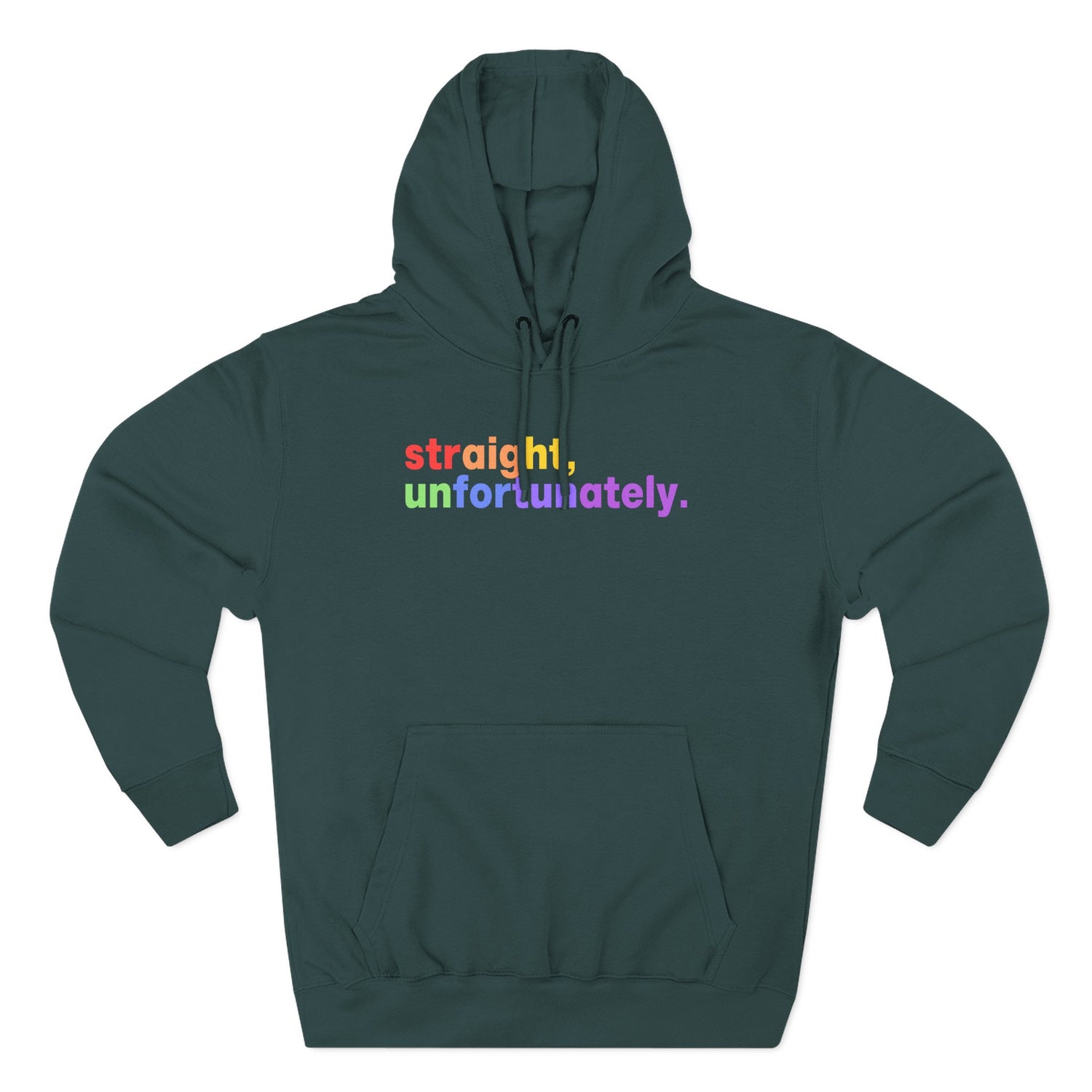 🌈 “Straight, Unfortunately” Hoodie – Funny LGBTQ+ Ally Sweatshirt