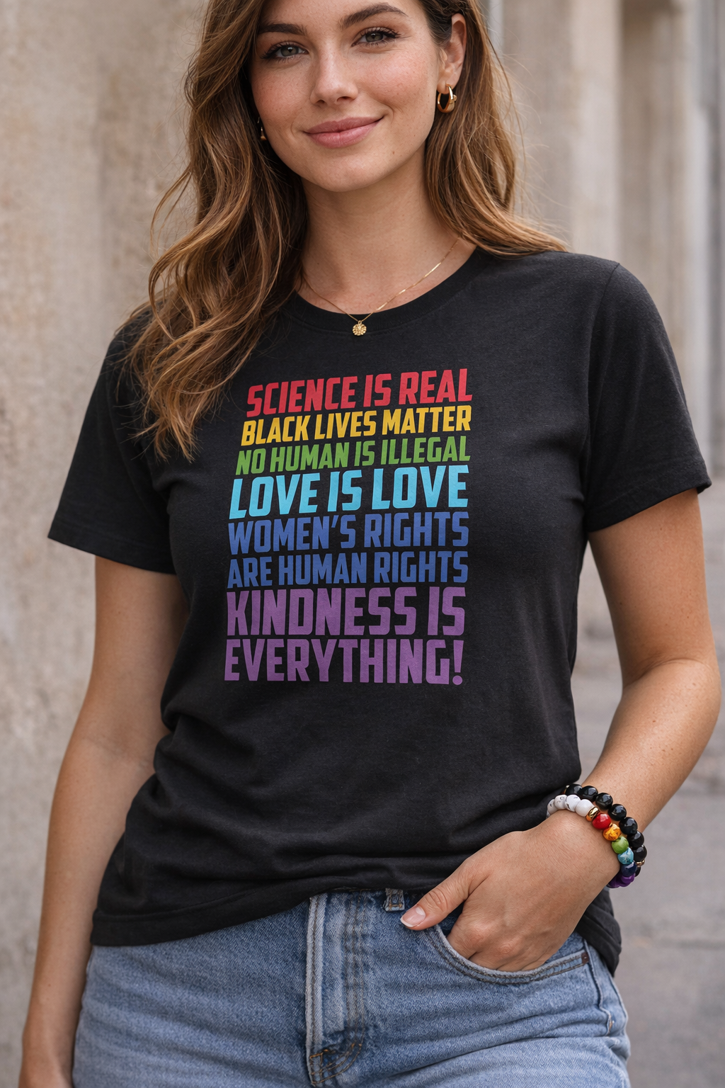 Science is Real, Black Lives Matter, No Human is Illegal