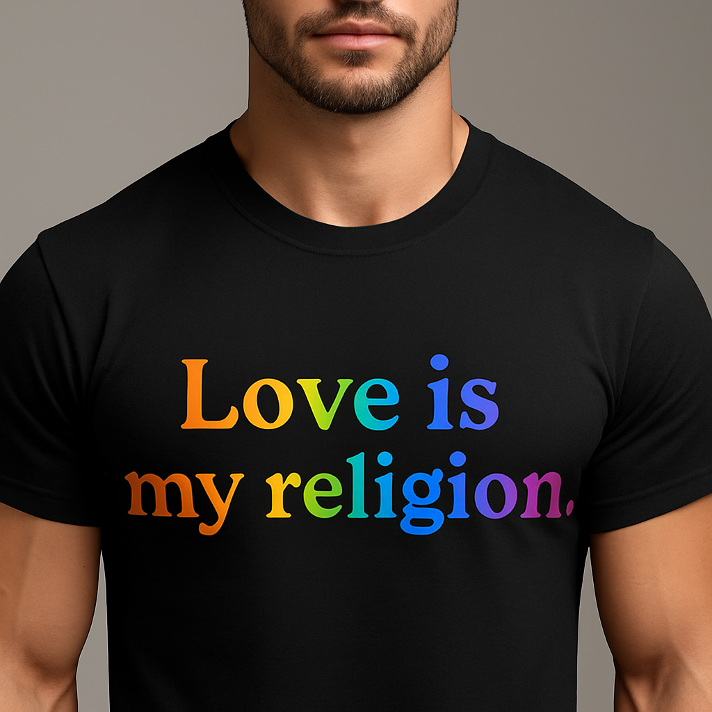 Love Is My Religion T-Shirt – Inspirational Rainbow Gradient Affirmation Tee