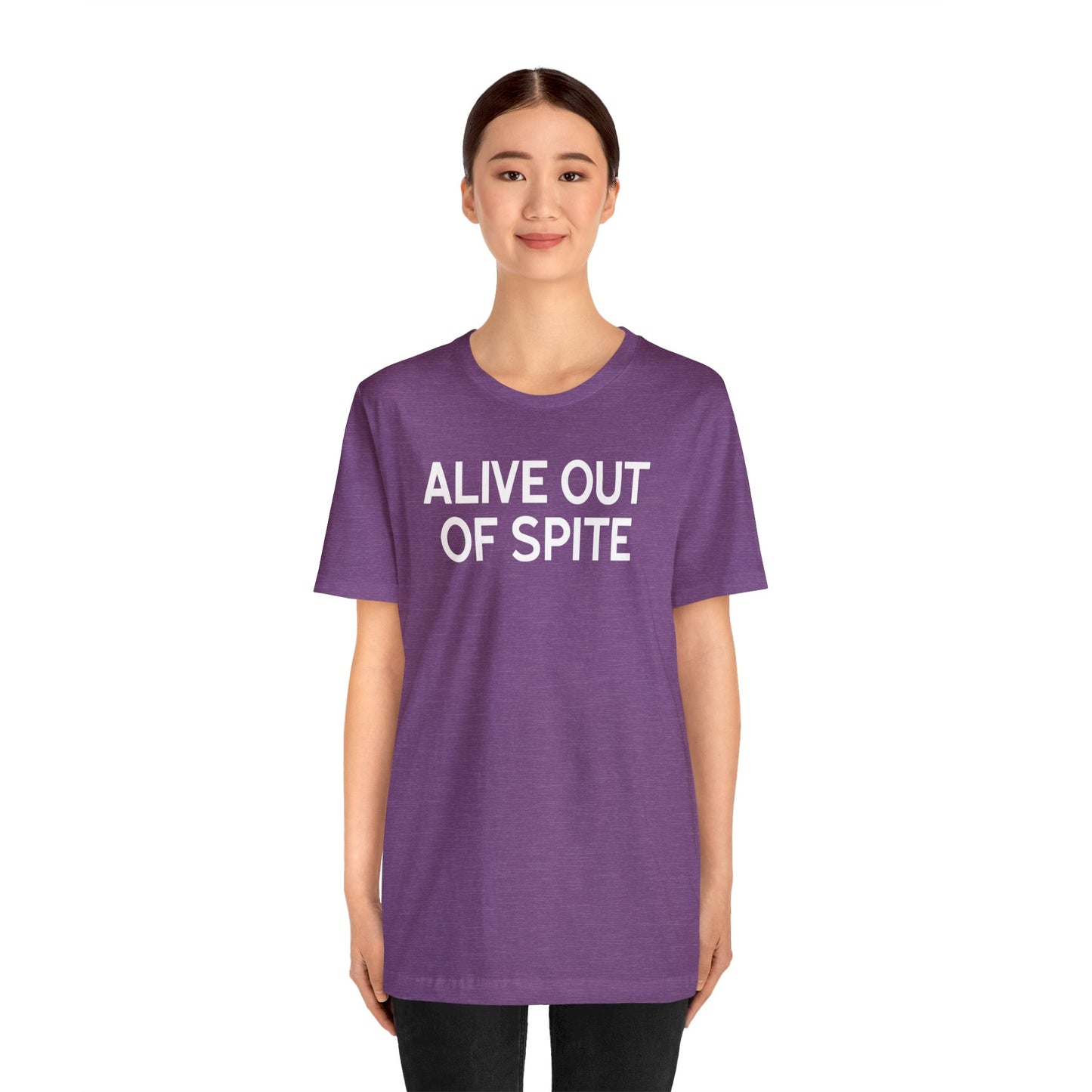 Alive Out of Spite - Wicked Naughty Apparel