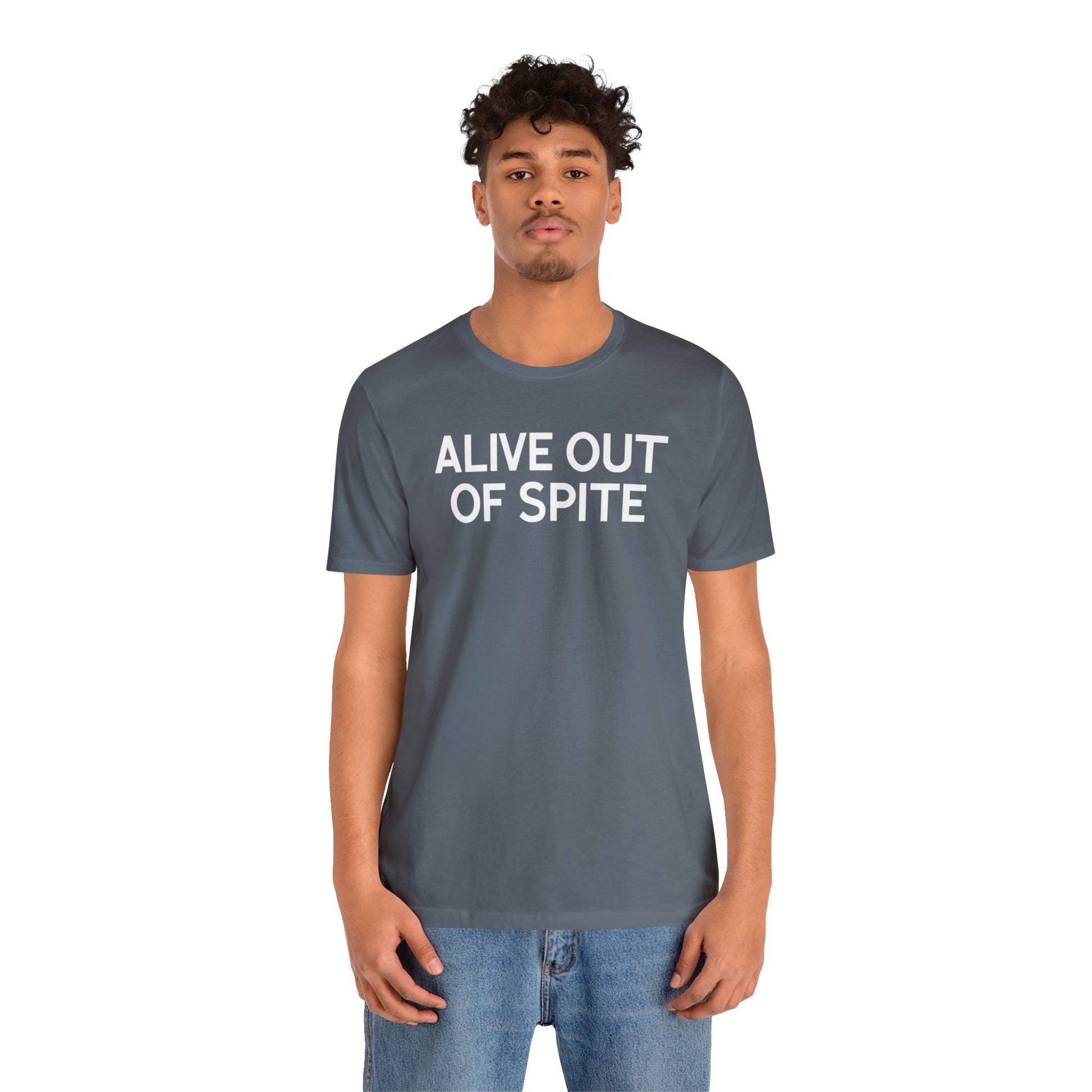 Alive Out of Spite - Wicked Naughty Apparel