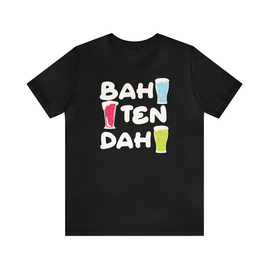 Bah Ten Dah (Bartender) - Wicked Naughty Apparel