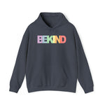 Be Kind - Hoodie - Wicked Naughty Apparel