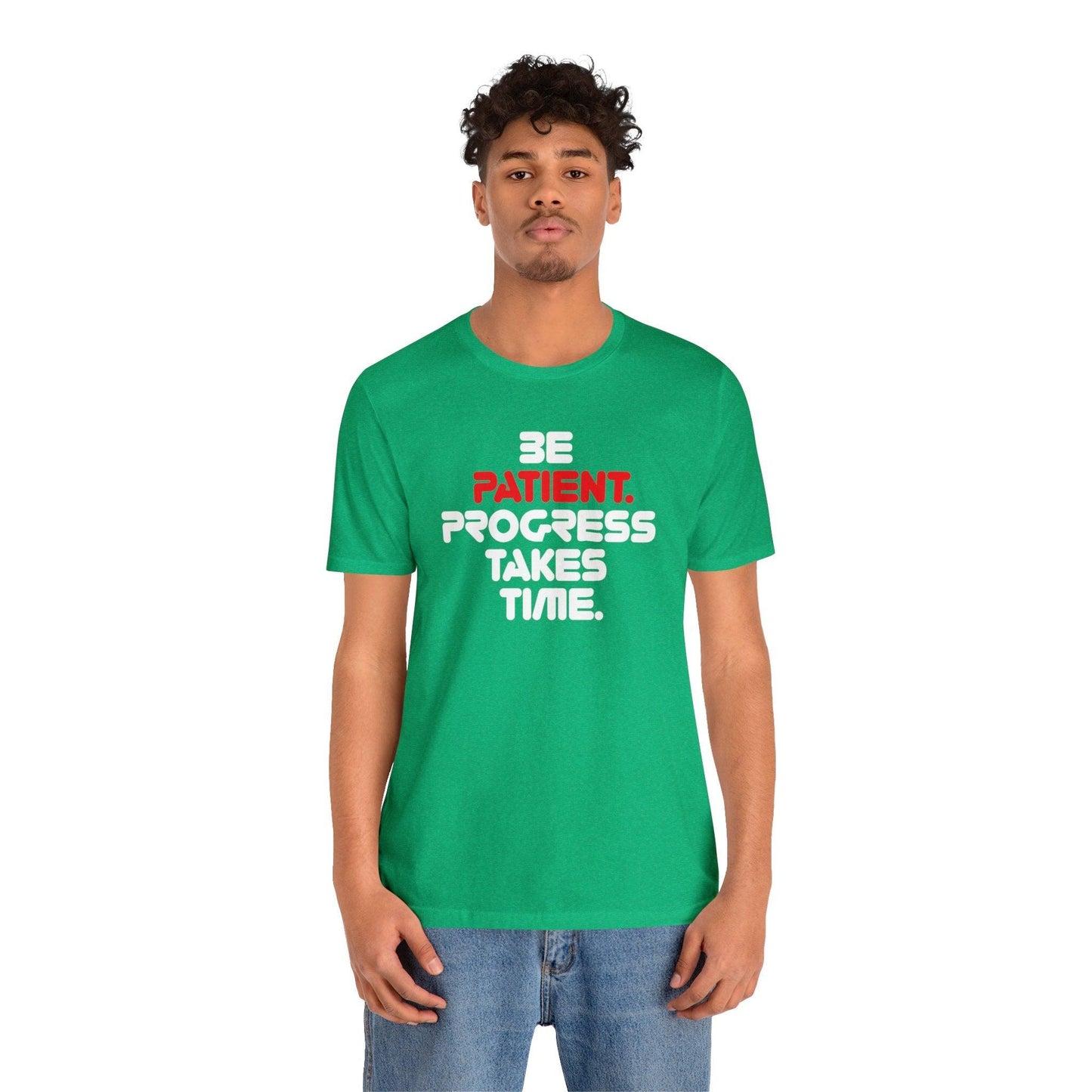 Be Patient, Progress Takes Time - Wicked Naughty Apparel