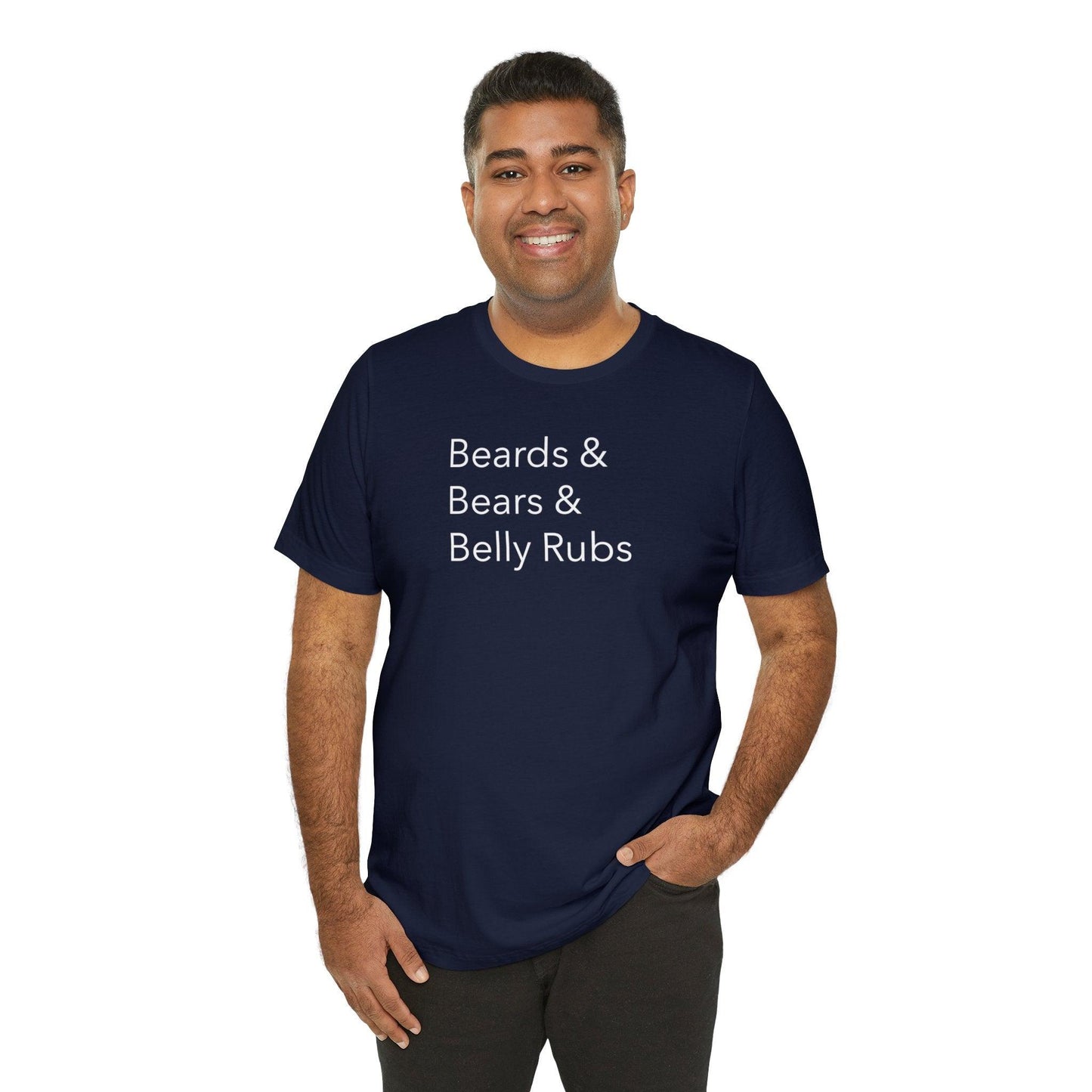 Beards & Bears & Belly Rubs - Wicked Naughty Apparel