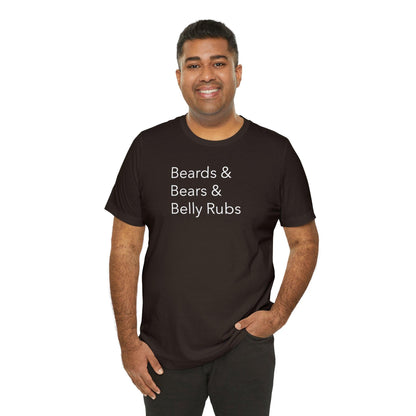 Beards & Bears & Belly Rubs - Wicked Naughty Apparel