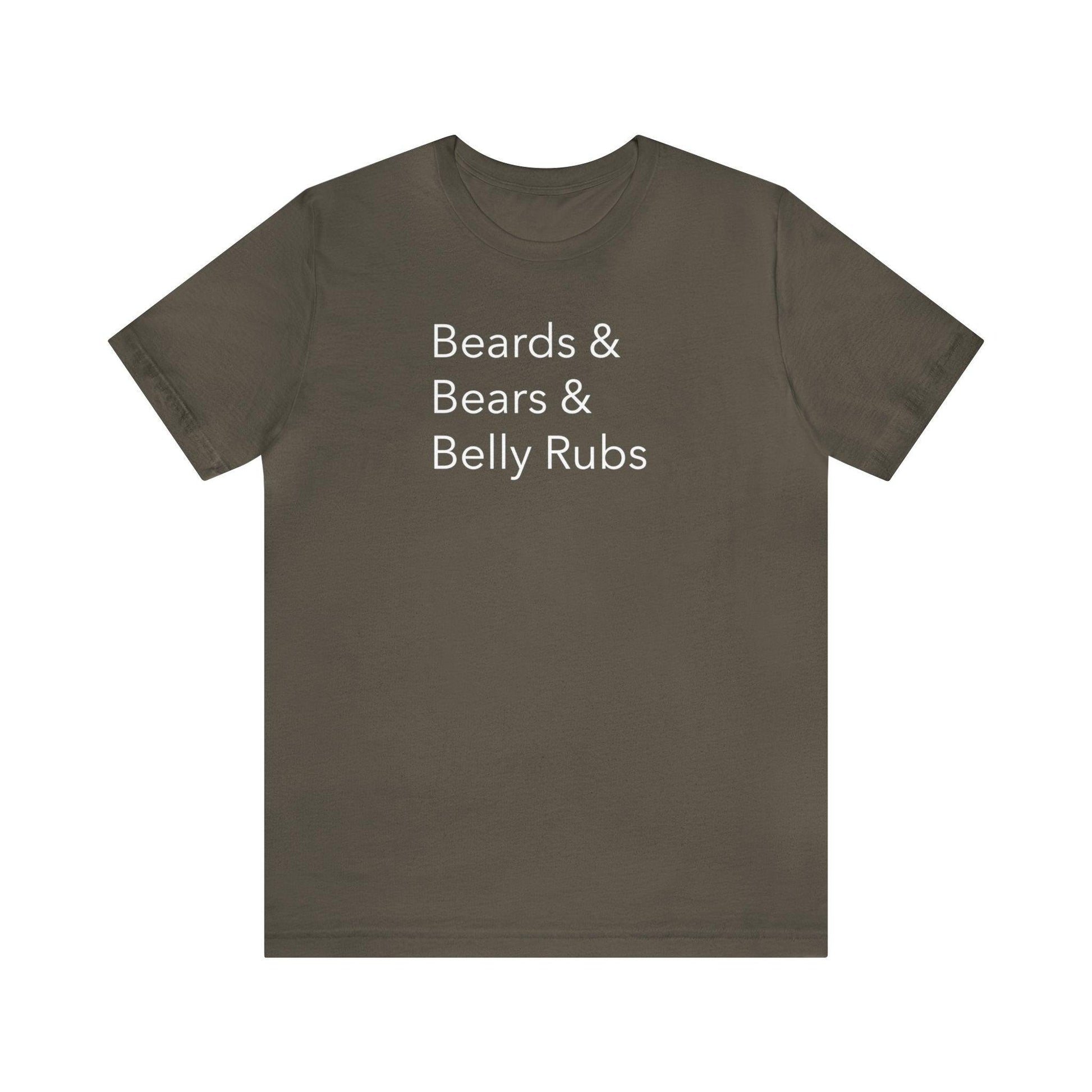 Beards & Bears & Belly Rubs - Wicked Naughty Apparel