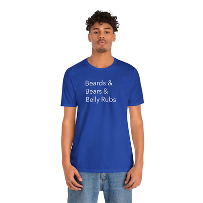 Beards & Bears & Belly Rubs - Wicked Naughty Apparel