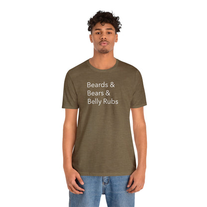 Beards & Bears & Belly Rubs - Wicked Naughty Apparel