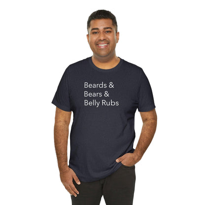 Beards & Bears & Belly Rubs - Wicked Naughty Apparel