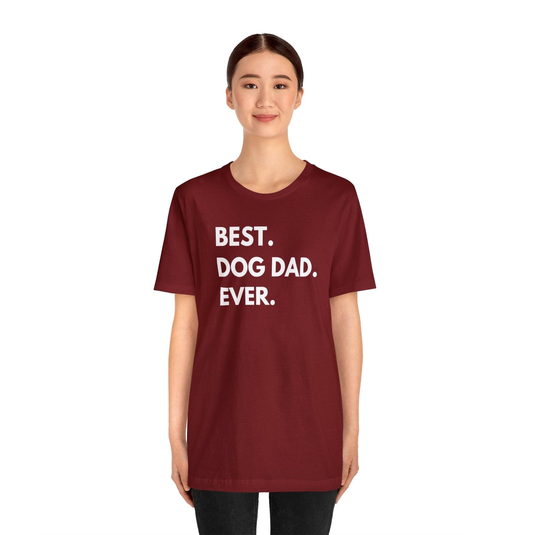 Best Dog Dad Ever - Wicked Naughty Apparel