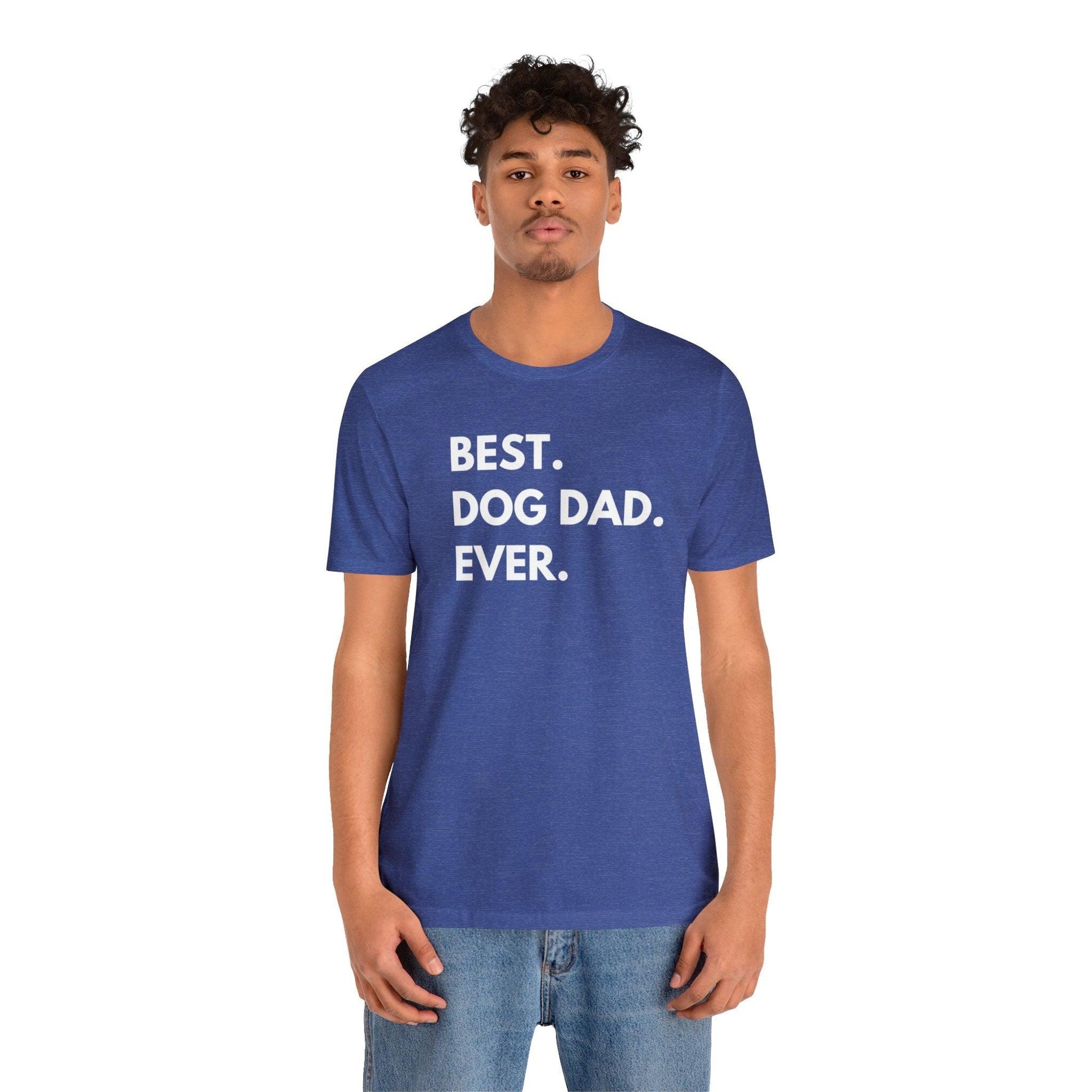 Best Dog Dad Ever - Wicked Naughty Apparel
