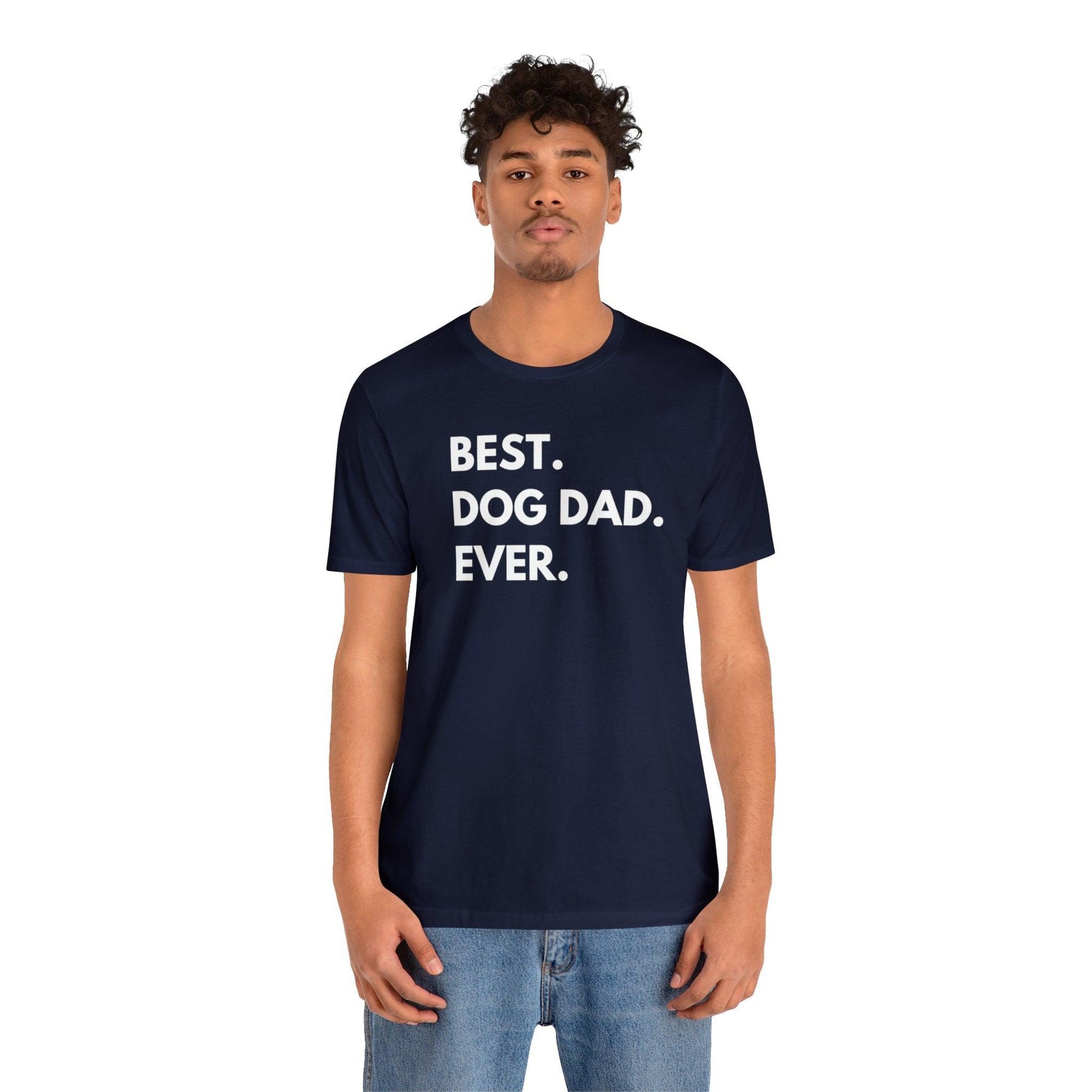 Best Dog Dad Ever - Wicked Naughty Apparel