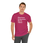 Charisma Uniqueness Nerve Talent (C.U.N.T.) - Wicked Naughty Apparel