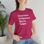 Charisma Uniqueness Nerve Talent (C.U.N.T.) - Wicked Naughty Apparel