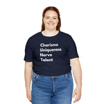 Charisma Uniqueness Nerve Talent (C.U.N.T.) - Wicked Naughty Apparel