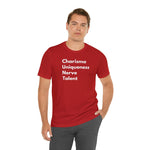 Charisma Uniqueness Nerve Talent (C.U.N.T.) - Wicked Naughty Apparel