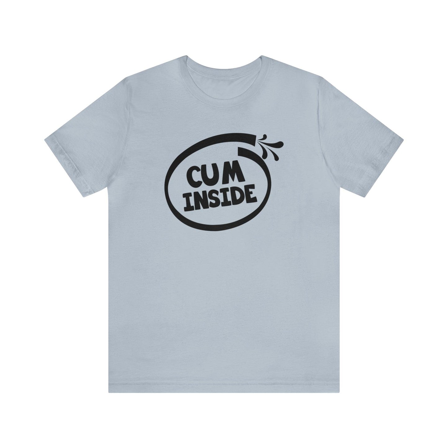 Cum Inside - Wicked Naughty Apparel