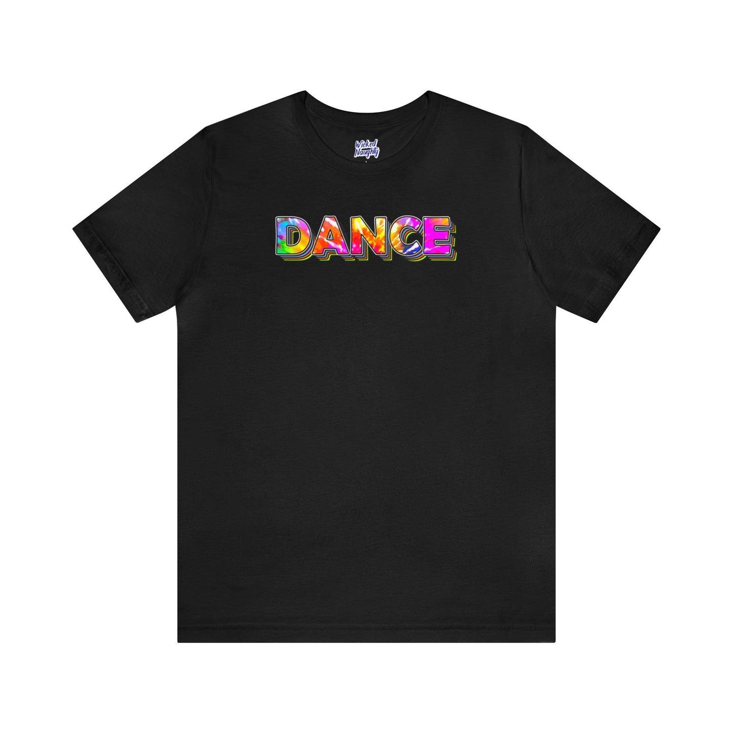 DANCE - Wicked Naughty Apparel