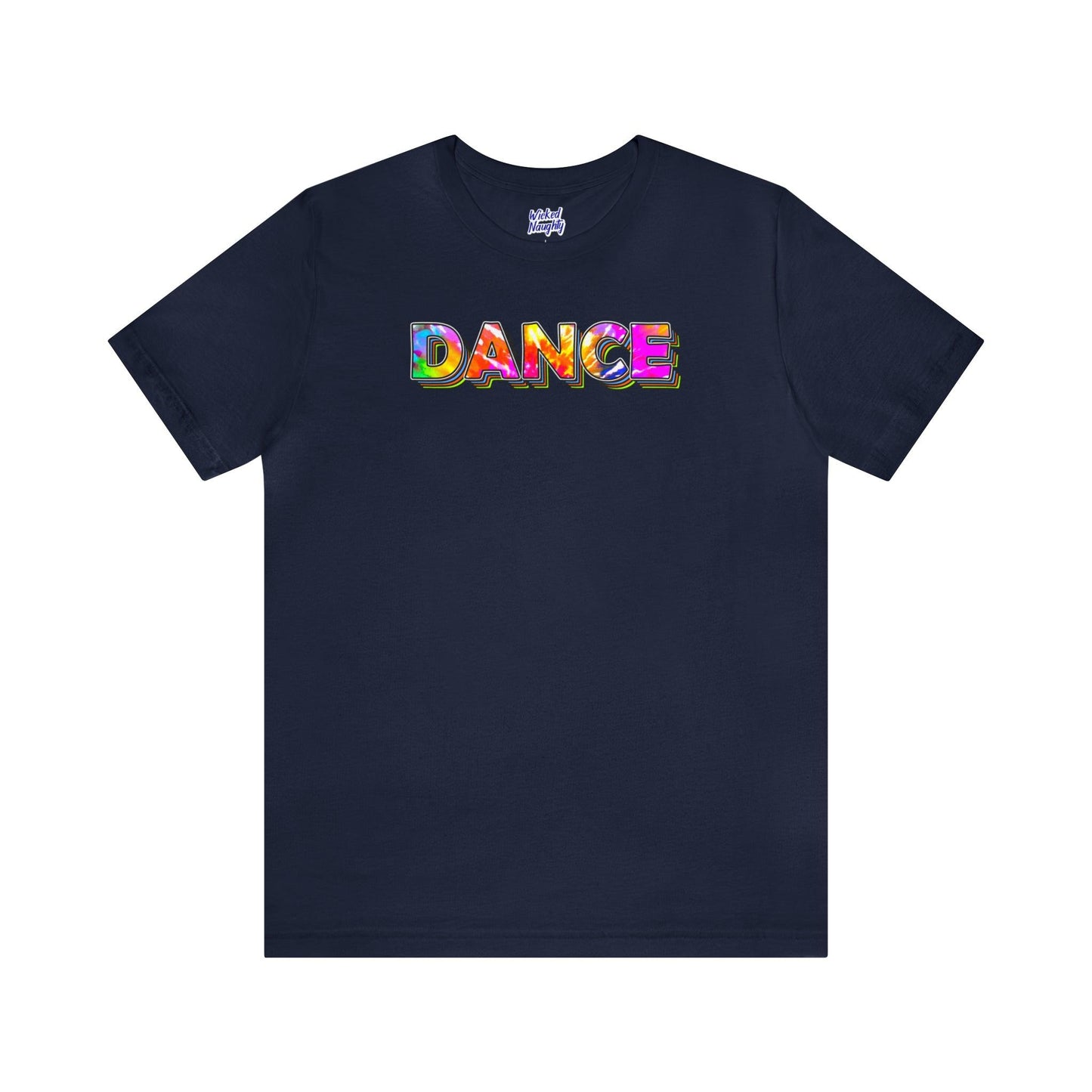 DANCE - Wicked Naughty Apparel