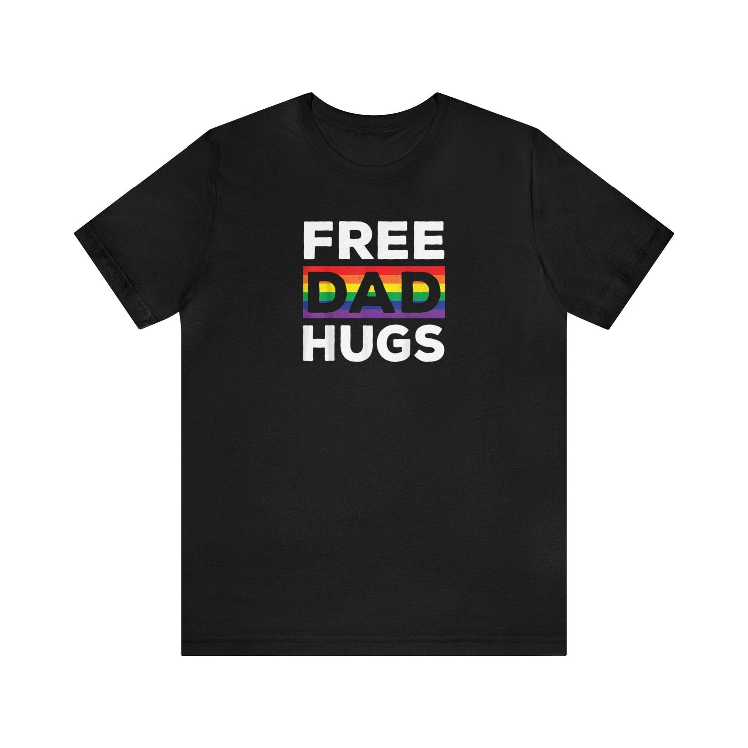 Free Dad Hugs - Wicked Naughty Apparel