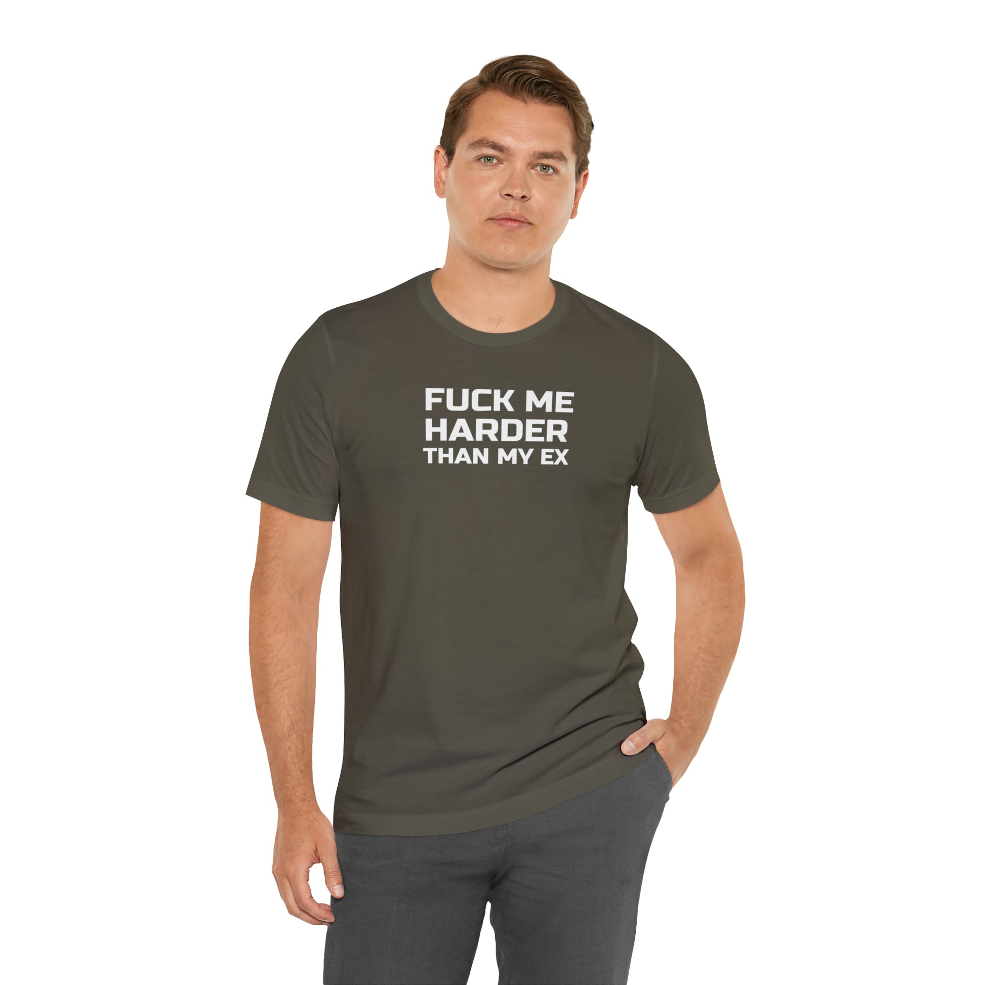 Fuck Me Harder Than My Ex - Wicked Naughty Apparel