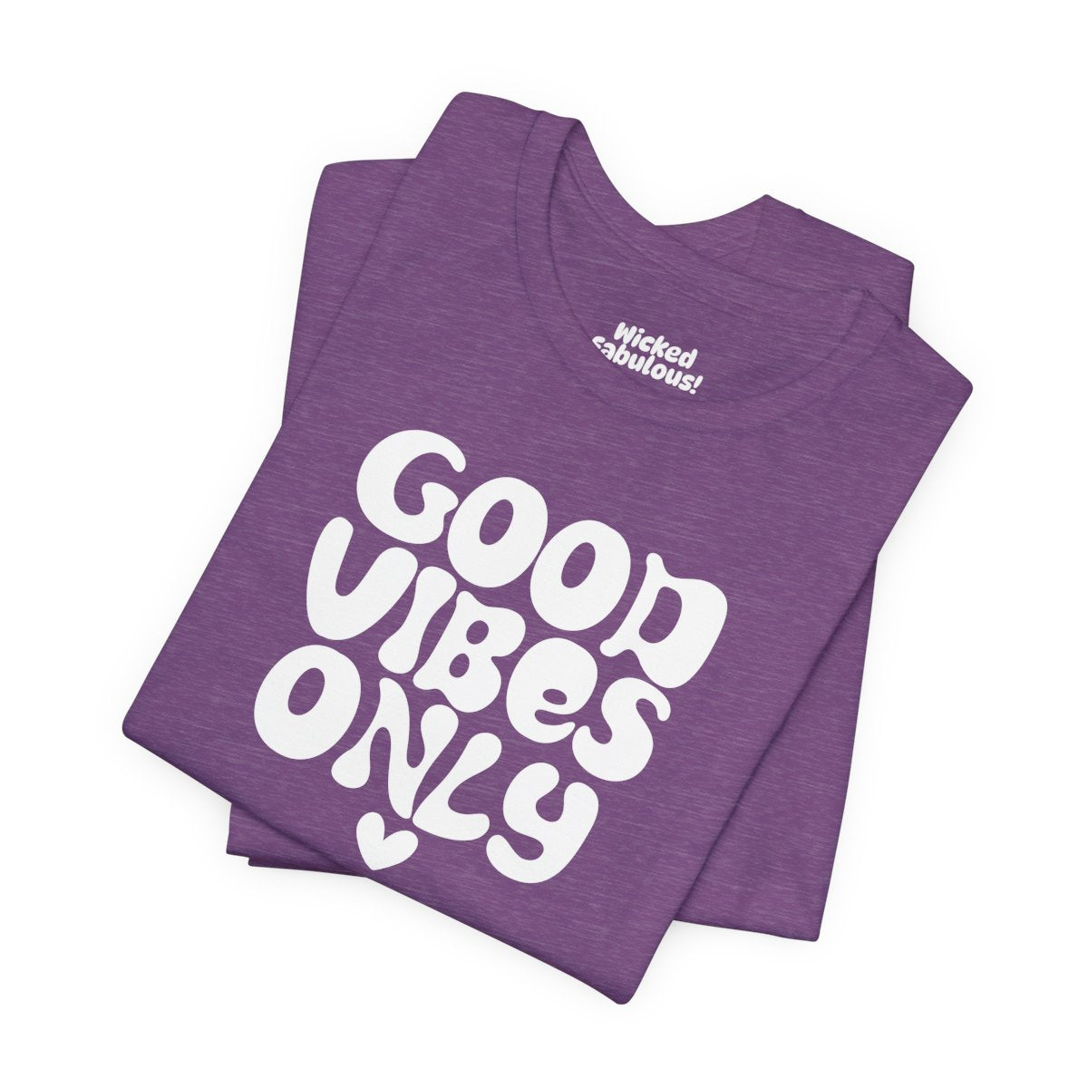 Good Vibes Only T-Shirt – Retro-Inspired Positive Energy Tee