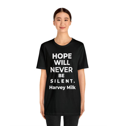 Hope Will Never Be Silent - Wicked Naughty Apparel