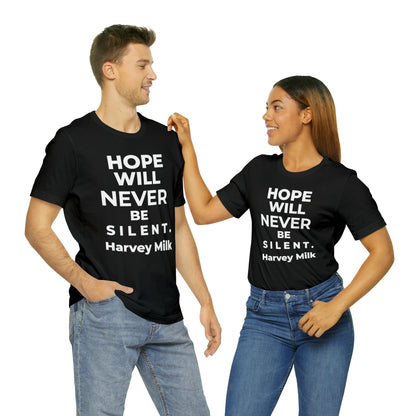 Hope Will Never Be Silent - Wicked Naughty Apparel