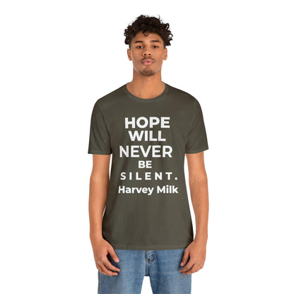 Hope Will Never Be Silent - Wicked Naughty Apparel