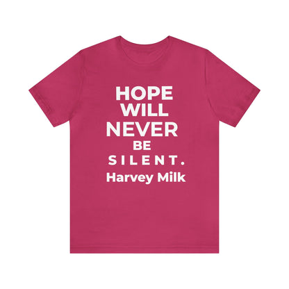 Hope Will Never Be Silent - Wicked Naughty Apparel