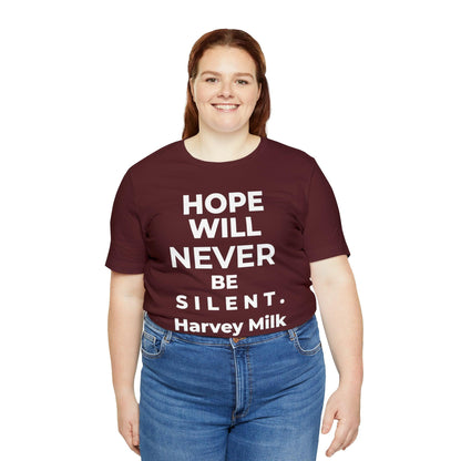 Hope Will Never Be Silent - Wicked Naughty Apparel