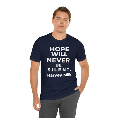 Hope Will Never Be Silent - Wicked Naughty Apparel