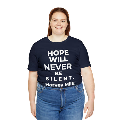 Hope Will Never Be Silent - Wicked Naughty Apparel