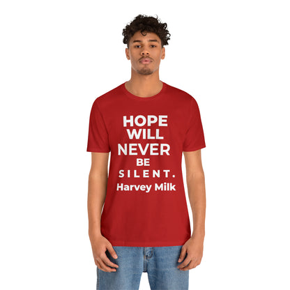 Hope Will Never Be Silent - Wicked Naughty Apparel