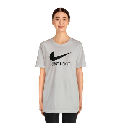 Just Lick It - Wicked Naughty Apparel