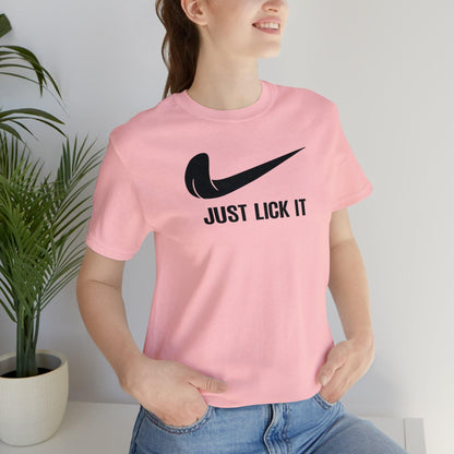 Just Lick It - Wicked Naughty Apparel