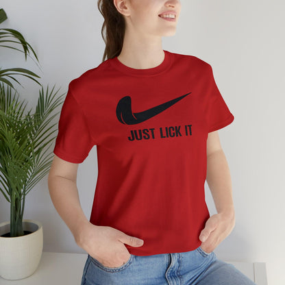 Just Lick It - Wicked Naughty Apparel