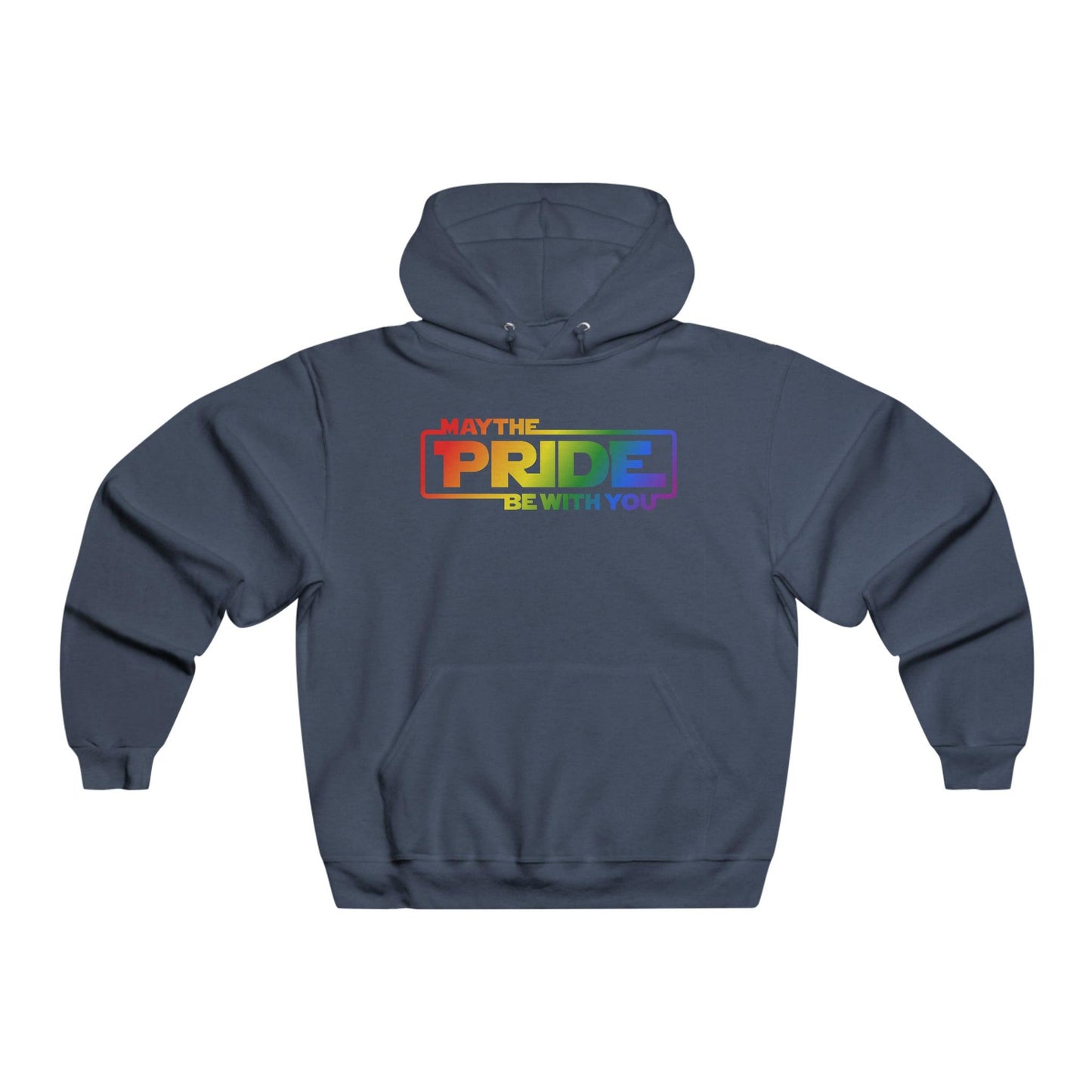 May the Pride Be With You - Hoodie - Wicked Naughty Apparel