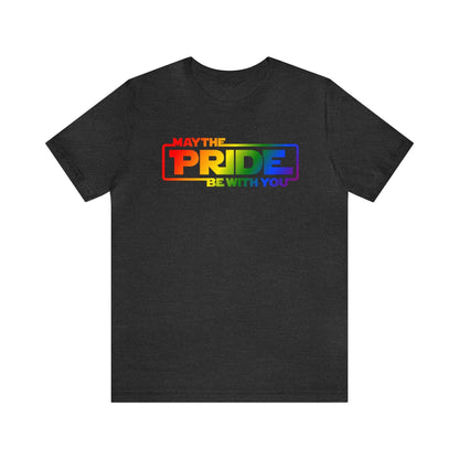 May the Pride Be With You - Wicked Naughty Apparel