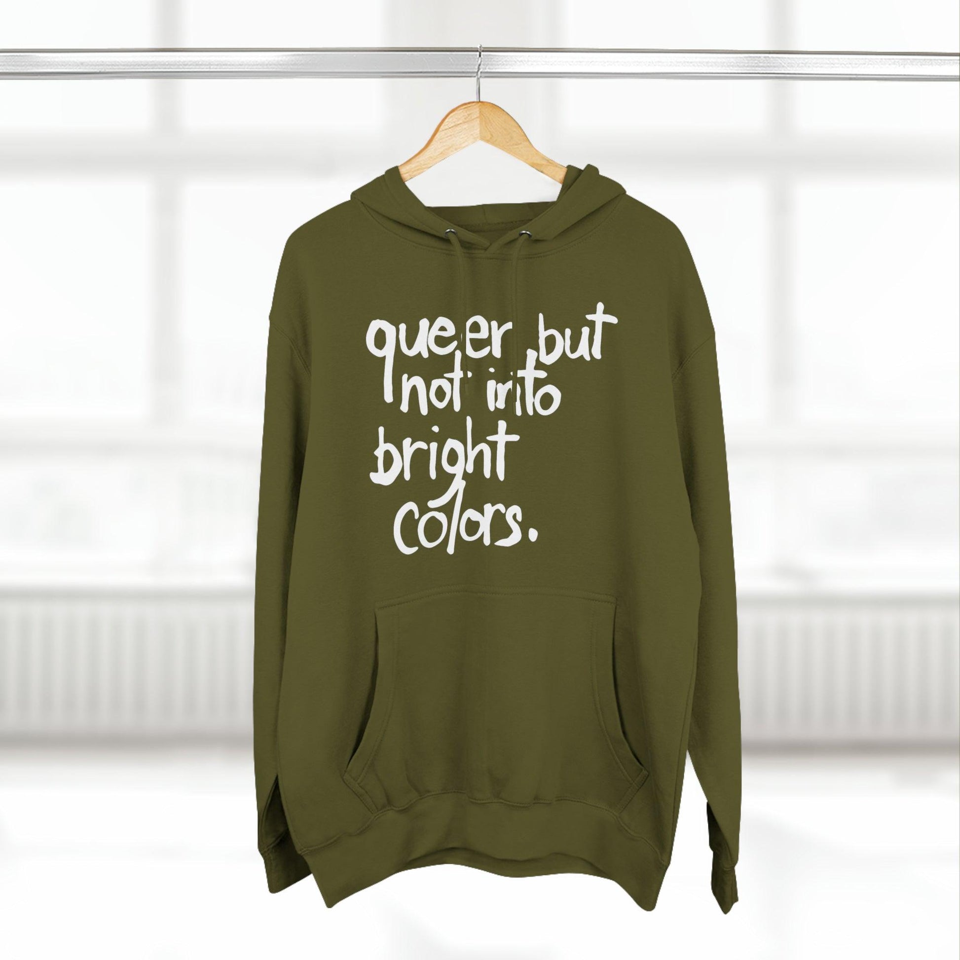 Queer but Not Into Bright Colors - Hoodie - Wicked Naughty Apparel