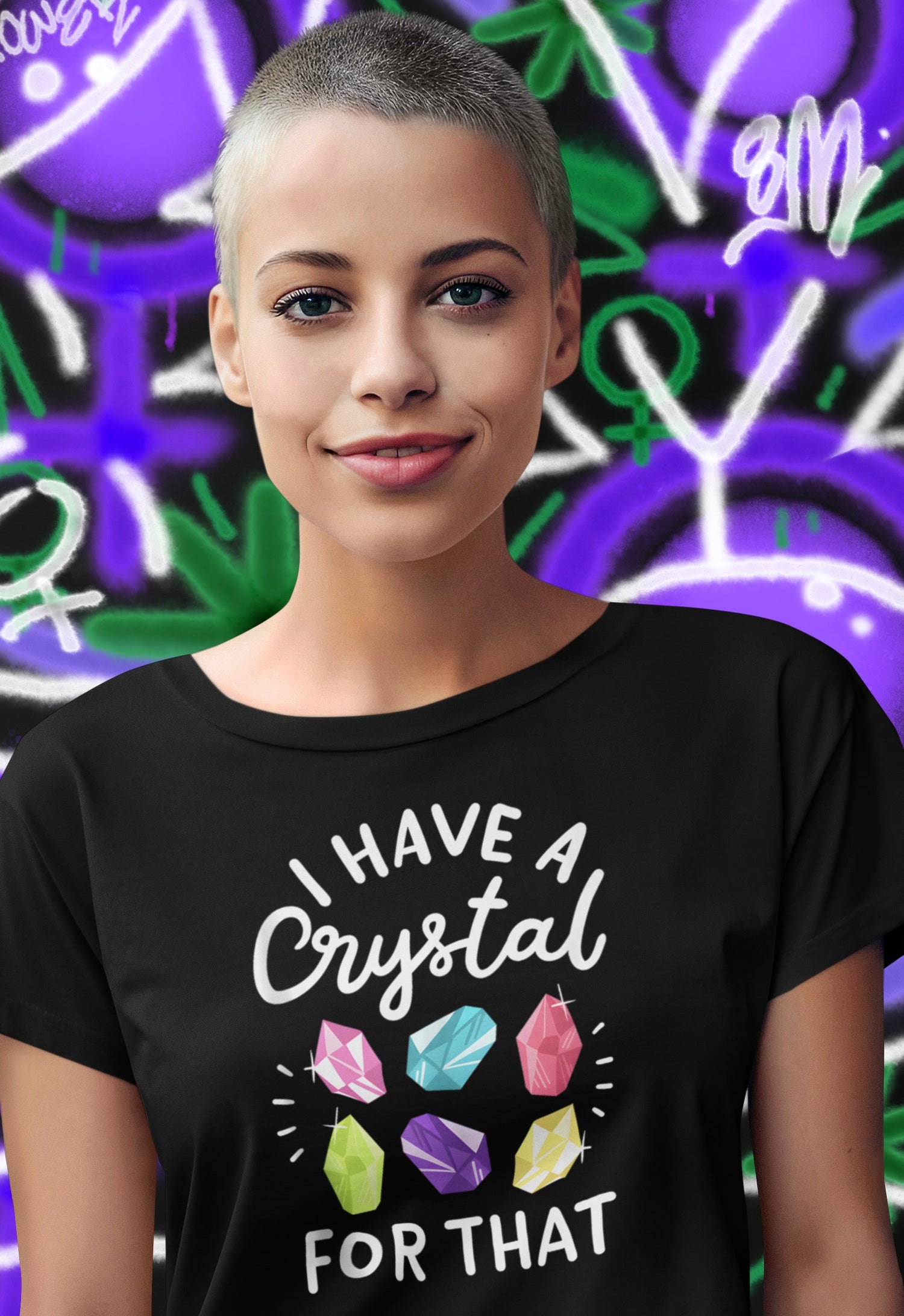 I Have a Crystal For That Tee - Positive Vibes Shirt for Crystal Lovers