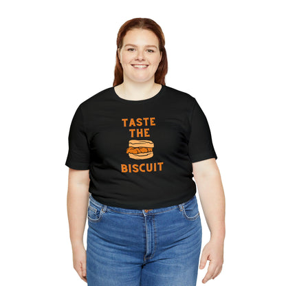 Taste the Biscuit - Wicked Naughty Apparel