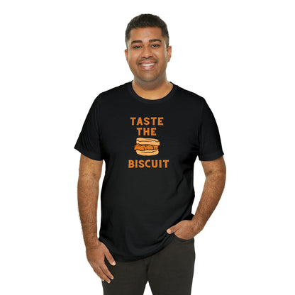 Taste the Biscuit - Wicked Naughty Apparel