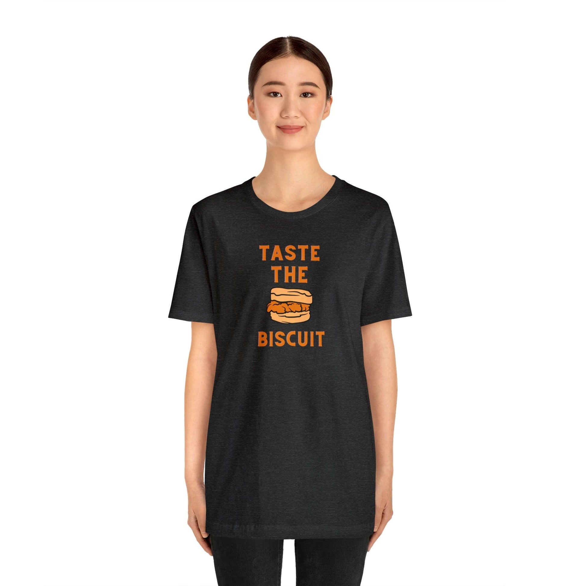 Taste the Biscuit - Wicked Naughty Apparel