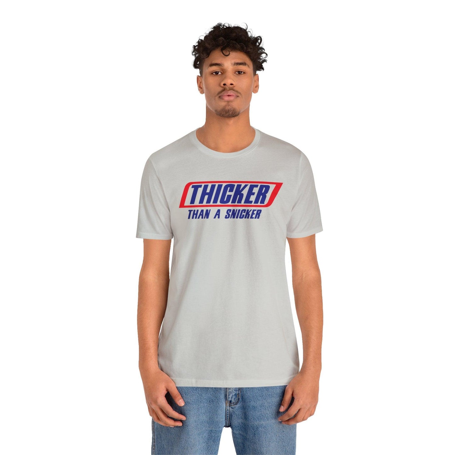 Thicker Than A Snicker - Wicked Naughty Apparel