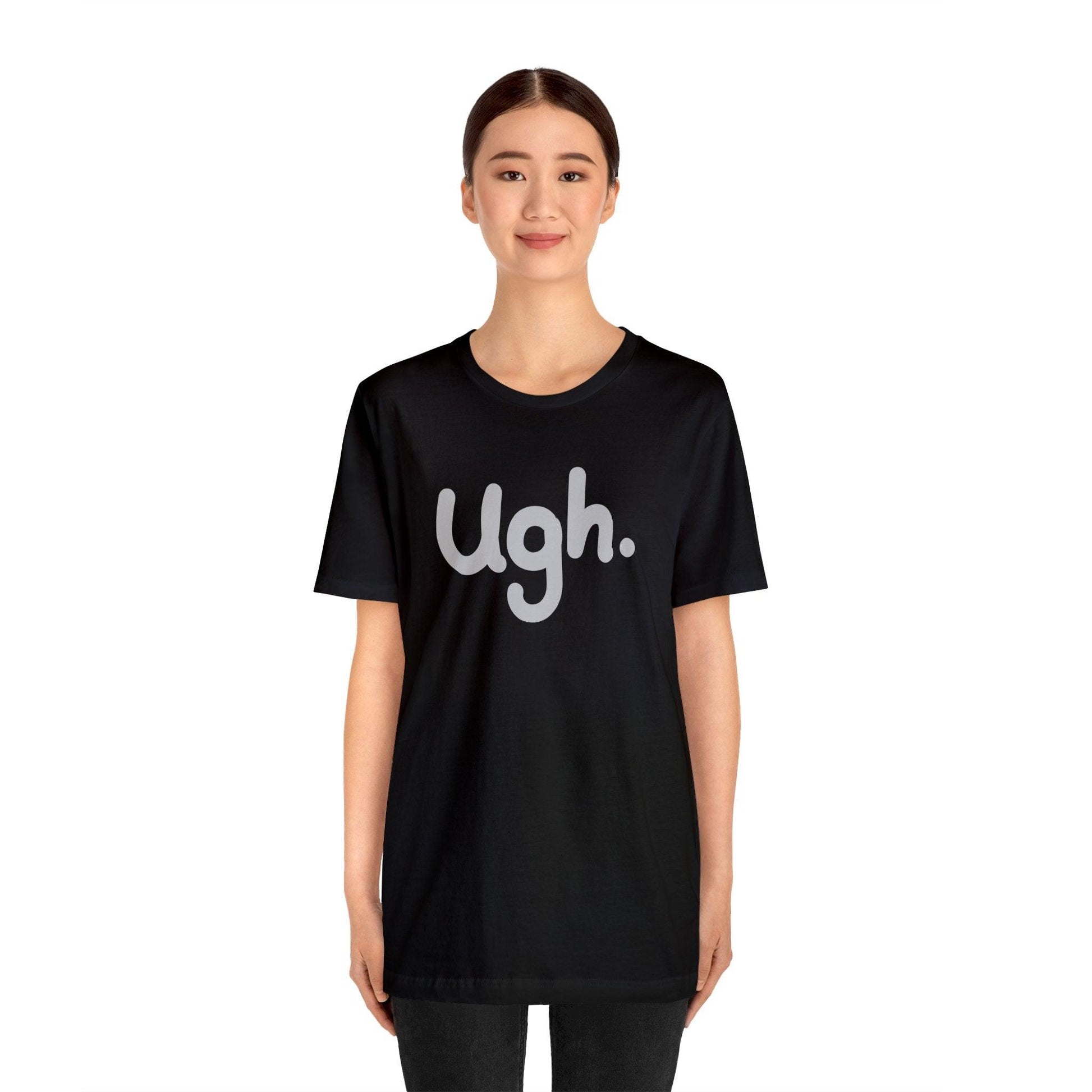 Ugh - Wicked Naughty Apparel