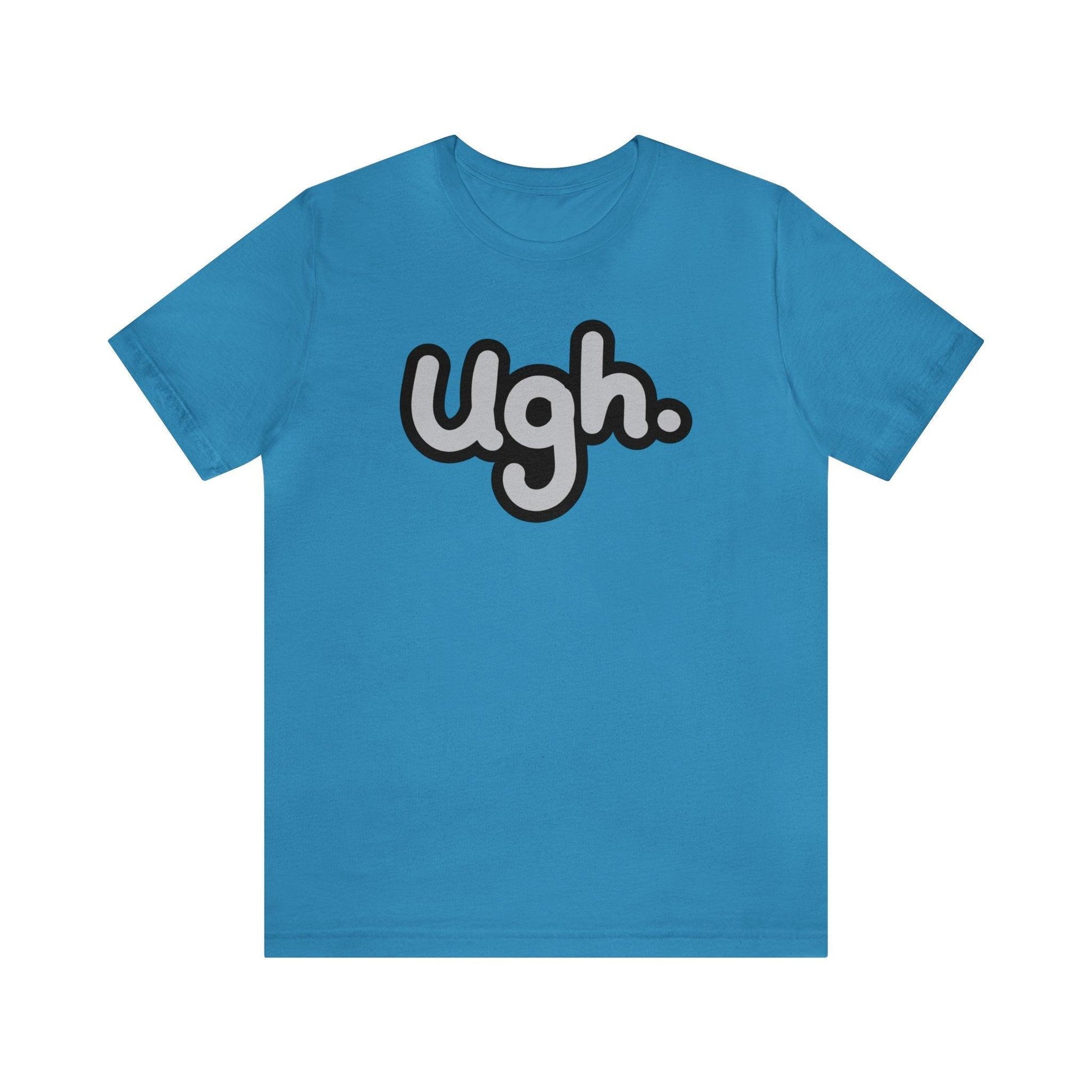 Ugh - Wicked Naughty Apparel