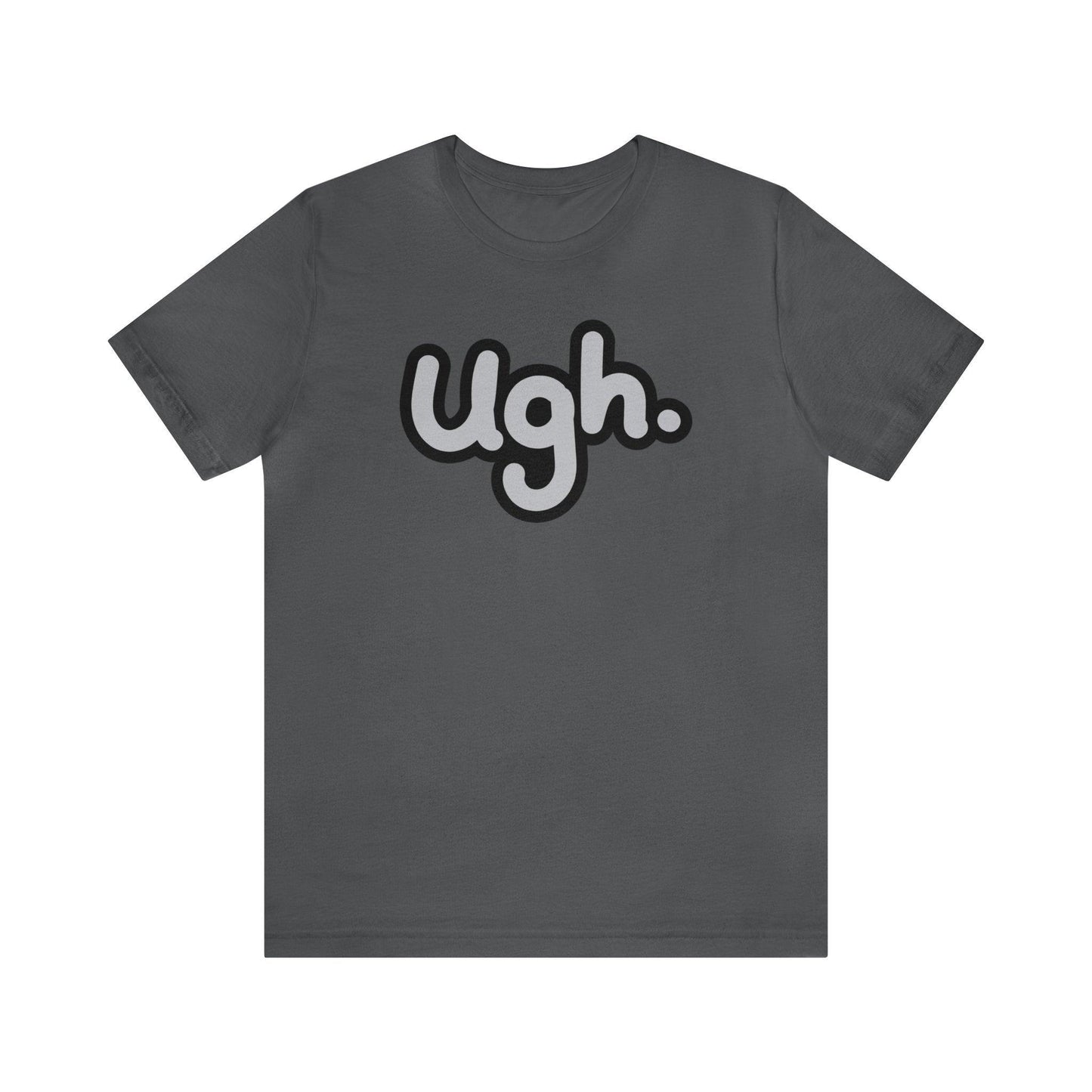 Ugh - Wicked Naughty Apparel