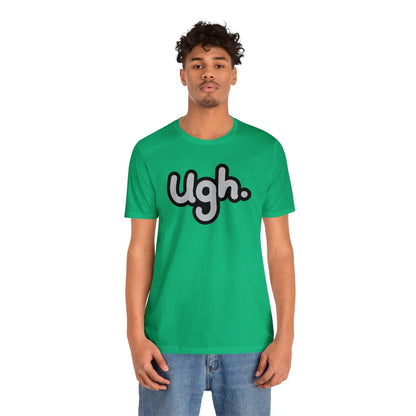 Ugh - Wicked Naughty Apparel